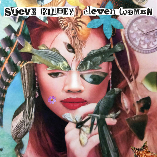 Steve Kilbey | Eleven Women - CD