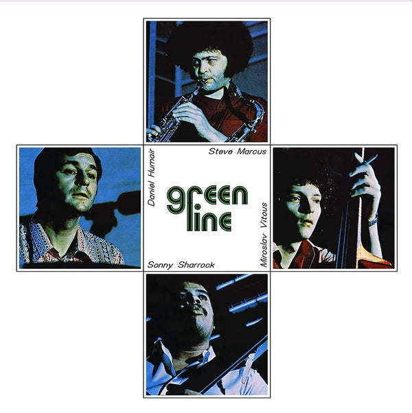 STEVE MARCUS/MIROSLAV VITOUS/SONNY SHARROCK/DANIEL | Green Line - Vinyl