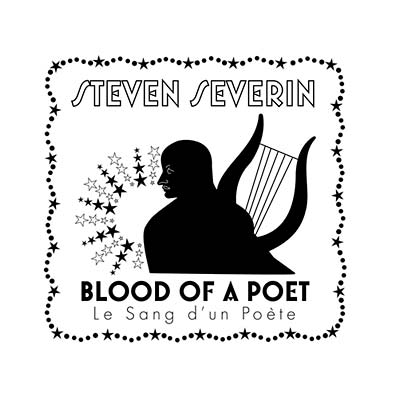 STEVEN SEVERIN | Blood Of A Poet - CD