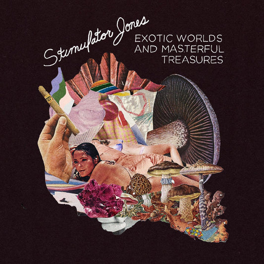 Stimulator Jones | Exotic Worlds And Masterful Treasures - CD