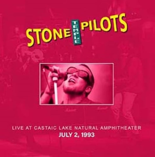 Stone Temple Pilots | Live At Castaic Lake Natural Amphitheater: July 2, 1993 [Import] - Vinyl