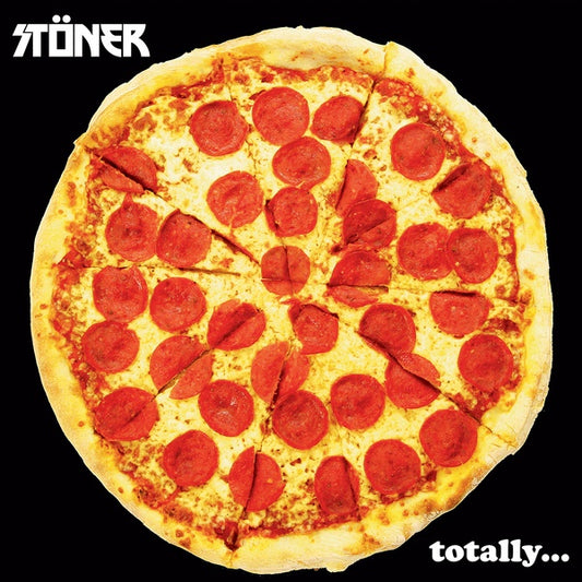 STONER | Totally... - Vinyl