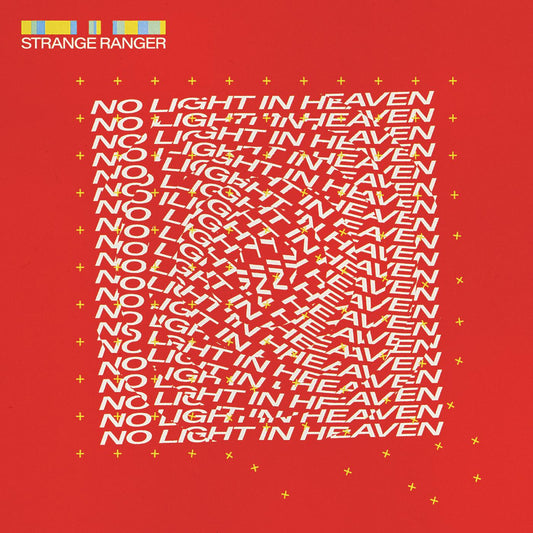 Strange Ranger | No Light in Heaven (BLOOD RED VINYL) - Vinyl