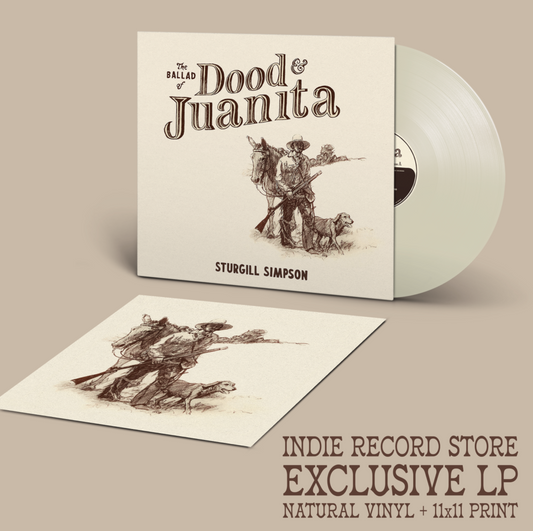 Sturgill Simpson | The Ballad Of Dood & Juanita (Indie Exclusive) - Vinyl