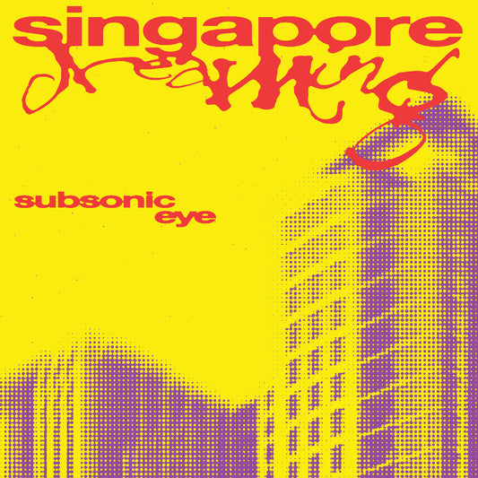 Subsonic Eye | Singapore Dreaming - CD