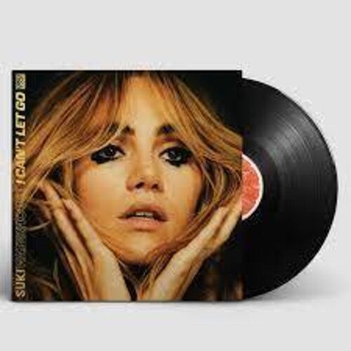 Suki Waterhouse | I Can't Let Go - Vinyl
