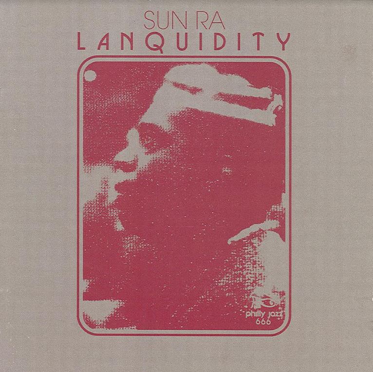 Sun Ra | Lanquidity - Vinyl