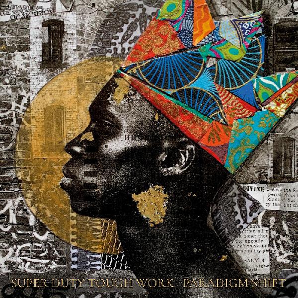 Super Duty Tough Work | Paradigm Shift (GOLD VINYL) - Vinyl