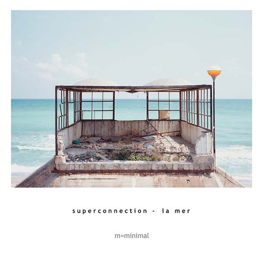 SUPERCONNECTION | La Mer - CD