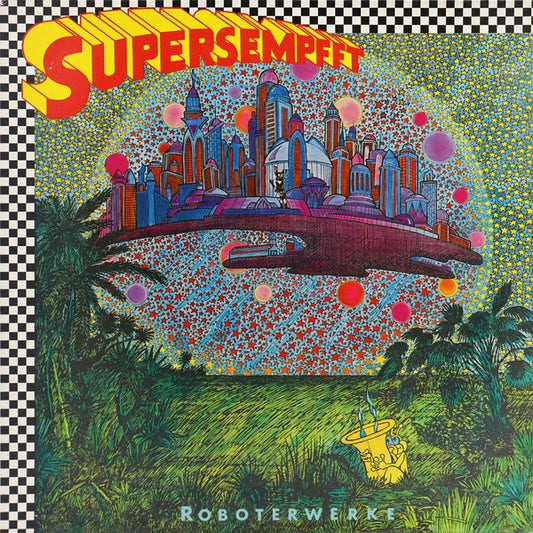 SUPERSEMPFFT | Roboterwerke - CD