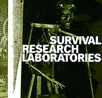 SURVIVAL RESEARCH LABORATORIES | Survival Research Laboratories - CD