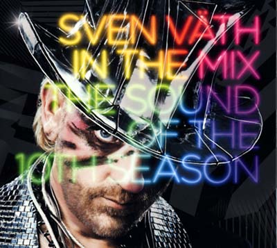 SVEN VATH | In The Mix: The Sound Of The Tenth Season - CD
