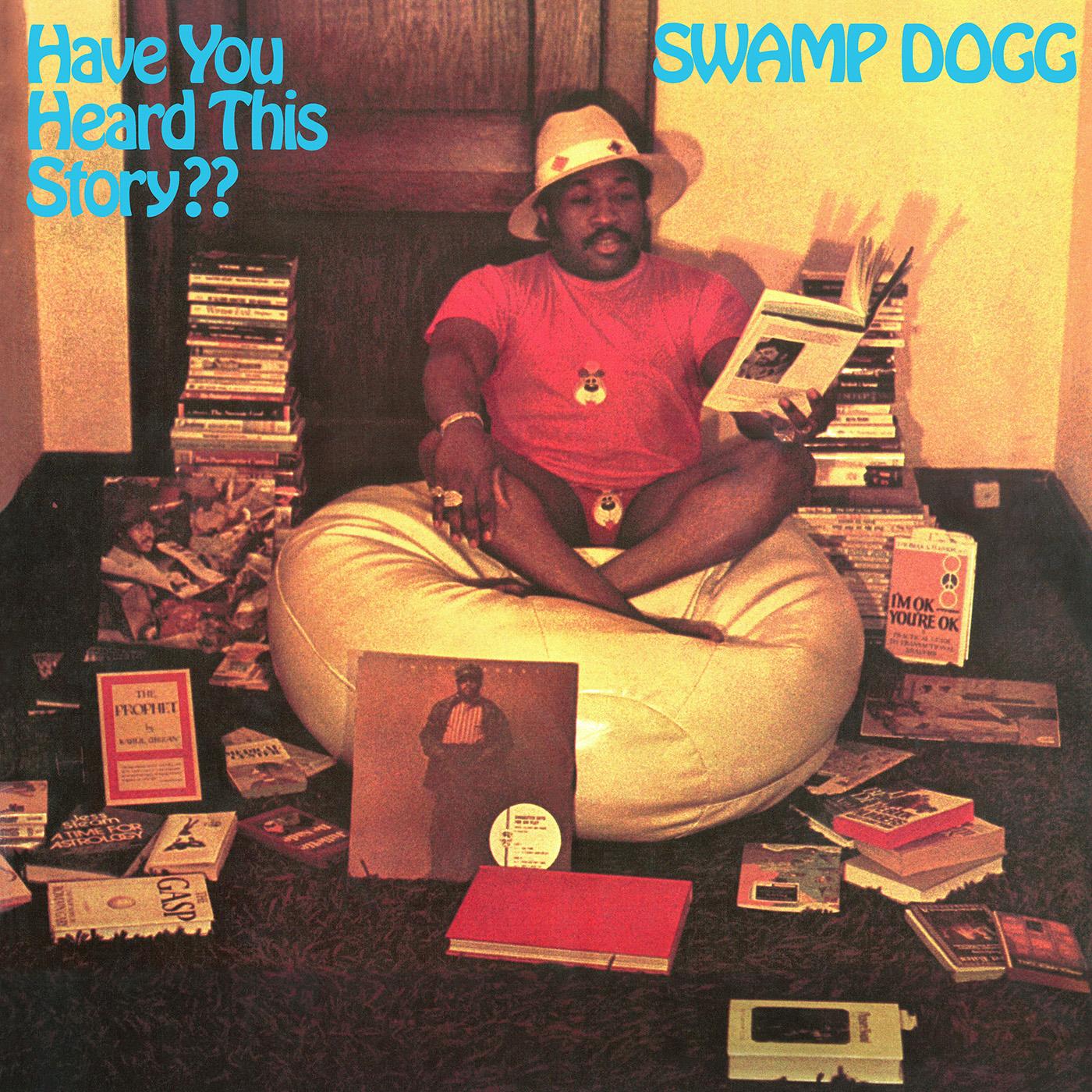 Swamp Dogg | Have You Heard This Story? (BLUE VINYL) - Vinyl