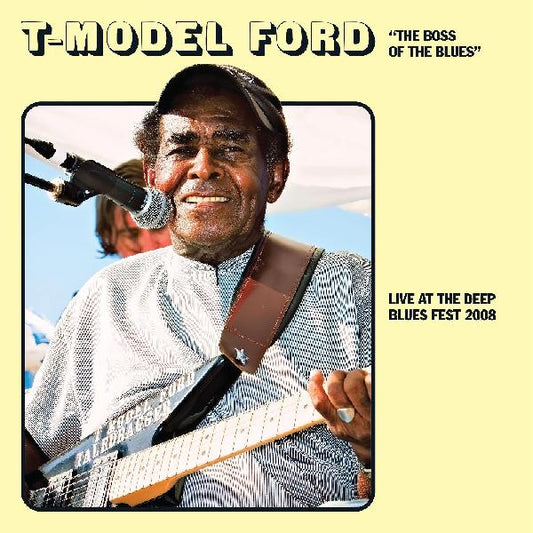 T-Model Ford | Live At The Deep Blues 2008 - CD