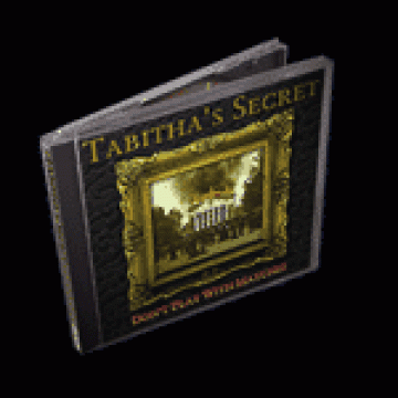 Tabitha's Secret | Don't Play With Matches - CD