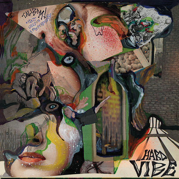 Talibam!/Matt Nelson/Ron Stabinsky | Hard Vibe - Vinyl