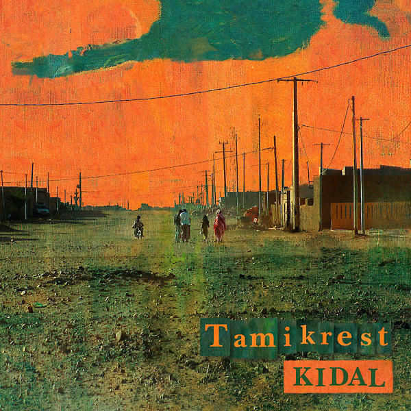 TAMIKREST | Kidal - Vinyl