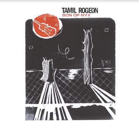 Tamil Rogeon | Son Of Nyx - Vinyl