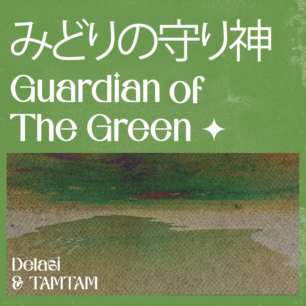 TAMTAM Delasi | Guardian of The Green [7" Single] - Vinyl