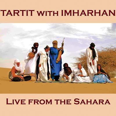 TARTIT WITH IMHARHAN | Live from the Sahara - CD