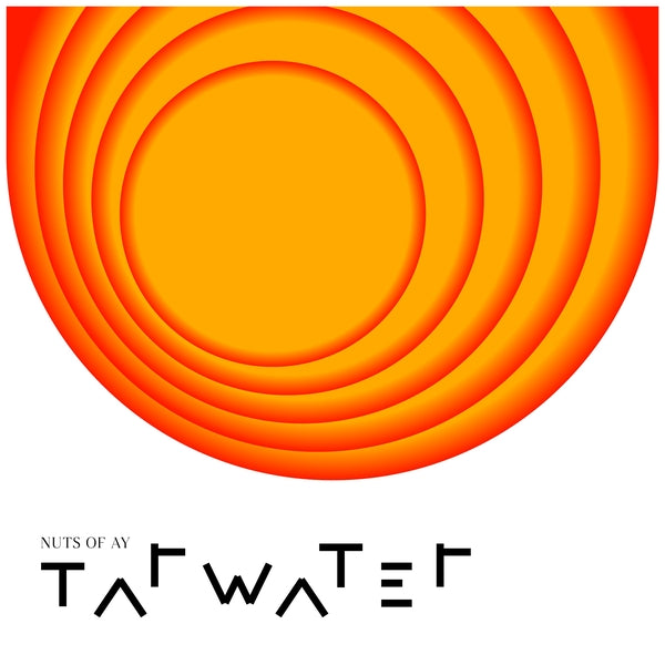 TARWATER | Nuts Of Ay - Vinyl