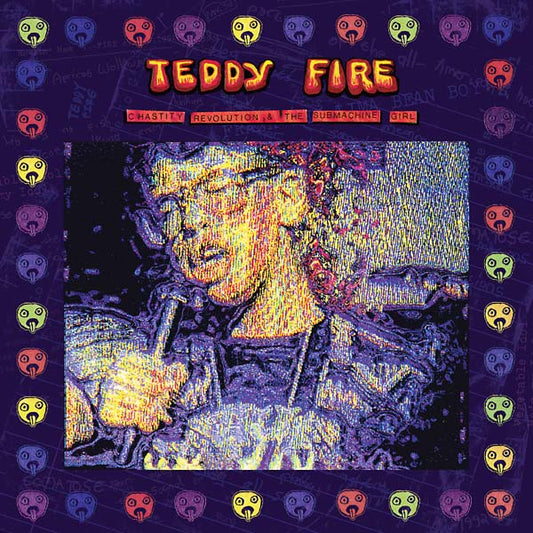 TEDDY FIRE & IGUID FIDD | Chastity Revolution and the Submachine Girl - Vinyl
