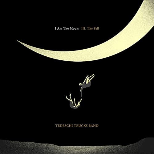 Tedeschi Trucks Band | I Am The Moon: III. The Fall - Vinyl