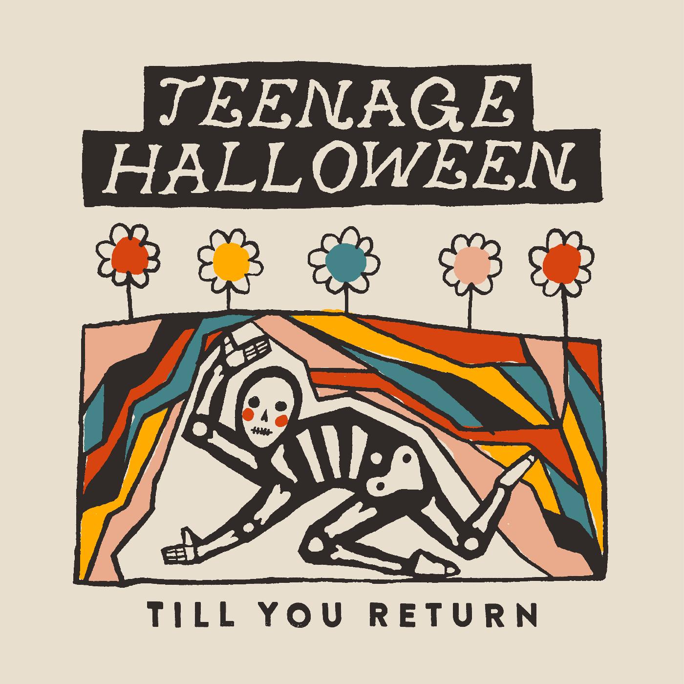Teenage Halloween | Till You Return (CLOUDY CLEAR VINYL) - Vinyl