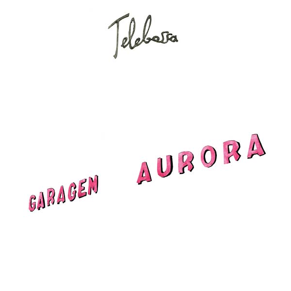 TELEBOSSA | Garagem Aurora - Vinyl