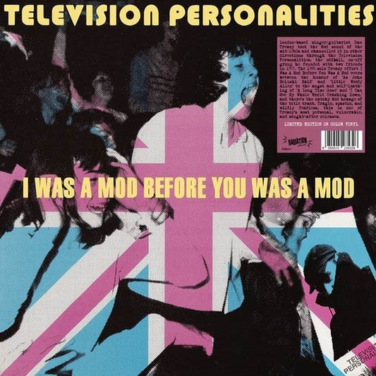 Television Personalities | I Was A Mod Before You Was A Mod - Vinyl