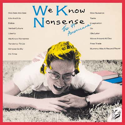 THE 49 AMERICANS | We Know Nonsense - Vinyl