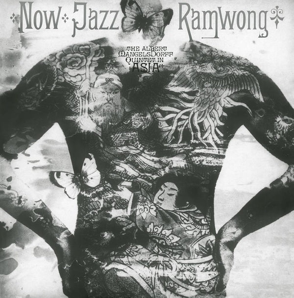 THE ALBERT MANGELSDORFF QUINTET | Now Jazz Ramwong - Vinyl