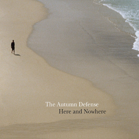 The Autumn Defense | Here And Nowhere - CD