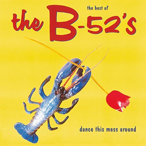 The B-52's | Dance This Mess Around: The Best of (180 Gram Vinyl) [Import] - Vinyl