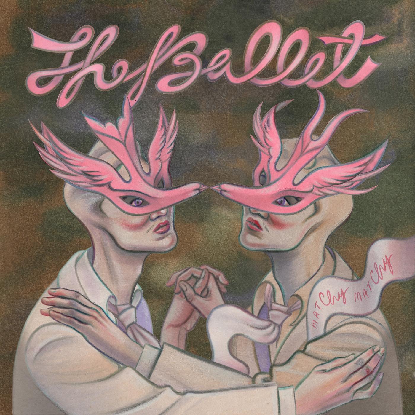 The Ballet | Matchy Matchy - Vinyl
