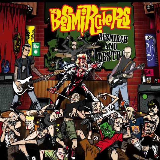 The Besmirchers | Besmirch and Destroy - CD
