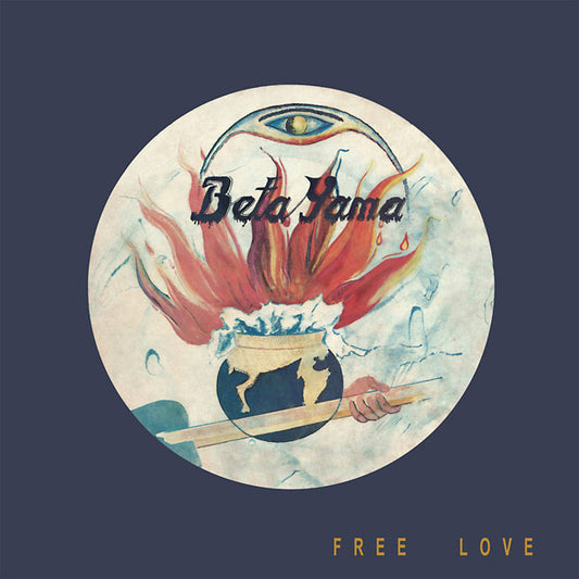 THE BETA YAMA GROUP | Free Love - Vinyl