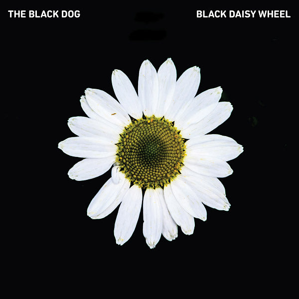 The Black Dog | Black Daisy Wheel - CD