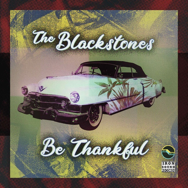 THE BLACKSTONES | Be Thankful EP - CD