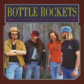 The Bottle Rockets | Bottle Rockets (RSD Exclusive, Colored Vinyl, Maroon, Limited Edition) (RSD11.24.23) - Vinyl