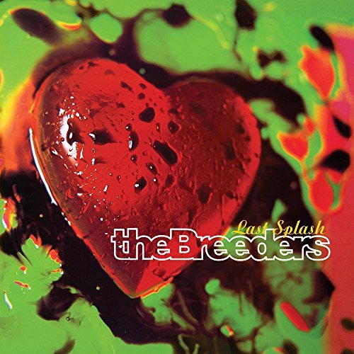 The Breeders | Last Splash - Vinyl