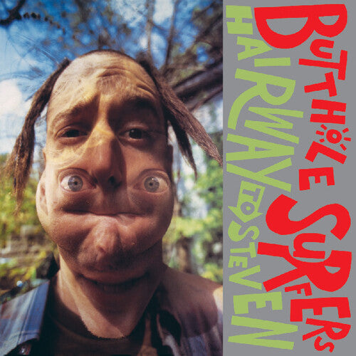 The Butthole Surfers | Hairway To Steven - Vinyl