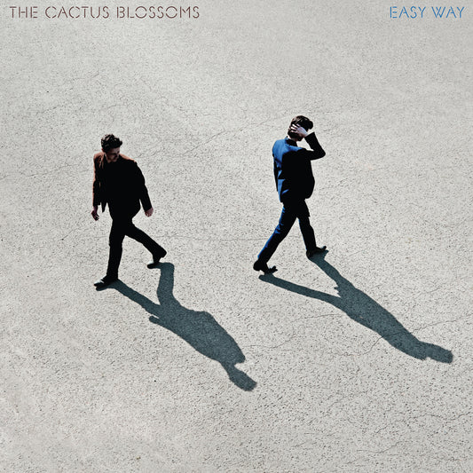 The Cactus Blossoms | Easy Way - Vinyl