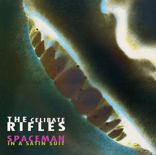 THE CELIBATE RIFLES | Spaceman In A Satin Suit - Vinyl