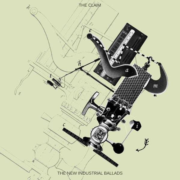 THE CLAIM | The New Industrial Ballads - Vinyl
