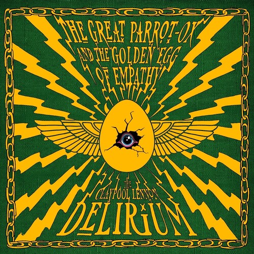 The Claypool Lennon Delirium The Great Parrot-Ox And The Golden Egg Of Empathy [Green Vinyl] [2LP]
