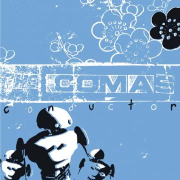 The Comas | Conductor - CD