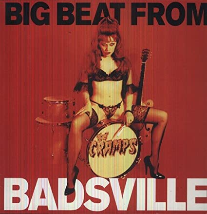 The Cramps | Big Beat from Badsville [Import] - Vinyl