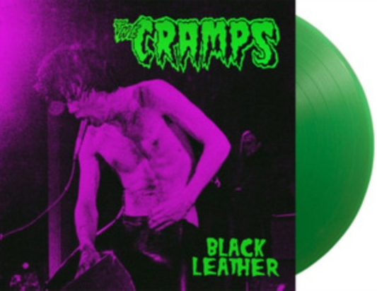 The Cramps | Black Leather: Live At The Stone, San Francisco, 13th May 1980 (Limited Edition, Green Colored Vinyl) [Import] - Vinyl