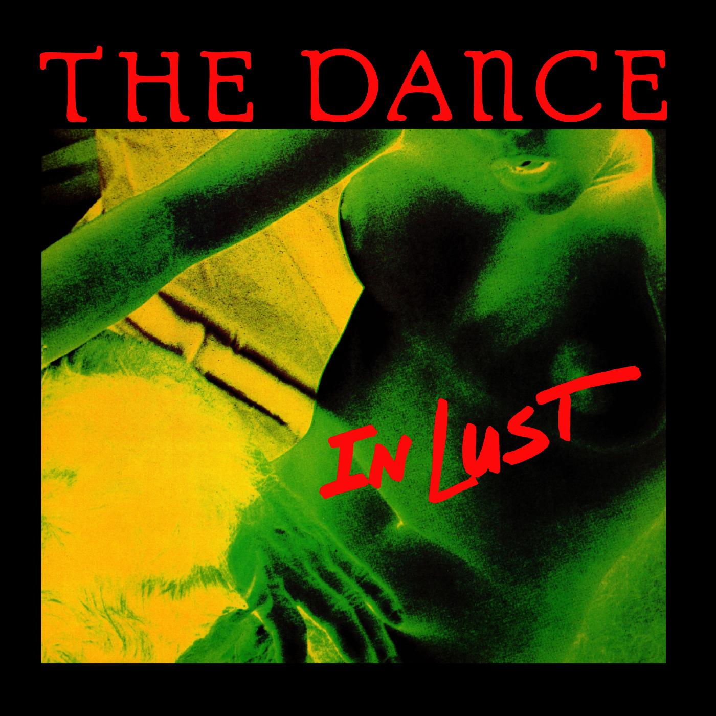 The Dance | In Lust - CD